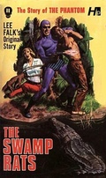Cover: The Phantom: The Complete Avon Novels: Volume 11 The Swamp Rats! - Hermes Press