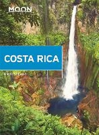 Abbildung von: Moon Costa Rica (First Edition) - Moon Travel