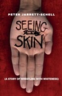 Cover: Seeing My Skin - Church Publishing Inc