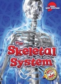 Cover: The Skeletal System - Bellwether Media