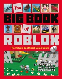 Enlarge image Cover: The Big Book of Roblox - Triumph Books