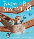 Cover: Badger and the Big Adventure - Tiger Tales
