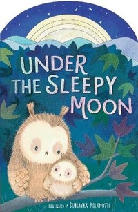 Enlarge image Cover: Under the Sleepy Moon - Tiger Tales