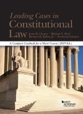 Cover: Leading Cases in Constitutional Law, A Compact Casebook for a Short Course, 2019 - West Academic Press