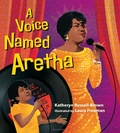 Cover: A Voice Named Aretha - Bloomsbury Childrens Books