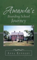Cover: Amanda's Boarding School Journey - AUTHORHOUSE
