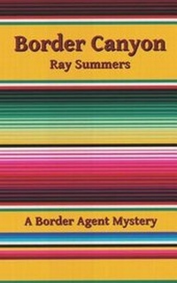 Enlarge image Cover: Border Canyon - R. R. Bowker