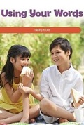 Cover: Using Your Words - Rosen Classroom