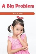 Cover: A Big Problem - Rosen Classroom
