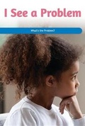 Cover: I See a Problem - Rosen Classroom