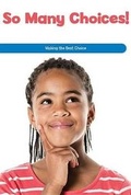 Cover: So Many Choices! - Rosen Classroom