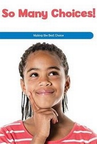 Enlarge image Cover: So Many Choices! - Rosen Classroom