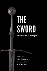 Enlarge image Cover: The Sword - Boydell Press