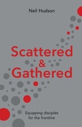 Cover: Scattered and Gathered - Inter-Varsity Press