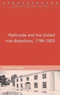 Cover: Rathcoole and the United Irish Rebellions, 1798-1803 - Four Courts Press Ltd