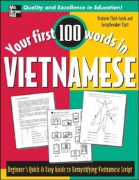 Enlarge image Cover: Your First 100 Words in Vietnamese - McGraw-Hill Professional