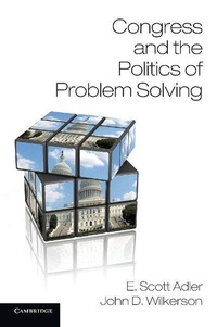 Enlarge image Cover: Congress and the Politics of Problem Solving - Cambridge University Press