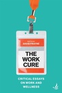 Cover: The Work Cure - PCCS Books
