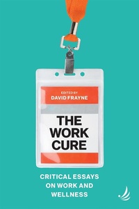 Enlarge image Cover: The Work Cure - PCCS Books