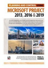 Abbildung von: Planning and Control Using Microsoft Project 2013, 2016 & 2019 2019 - Eastwood Harris Pty Ltd