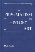 Cover: The Pragmatism in the History of Art - Inventory Press LLC