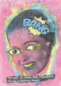 Cover: Try Not to Think Bad Thoughts - Clash Books