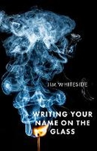 Enlarge image Cover: Writing Your Name on the Glass - Bull City Press