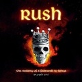 Cover: Rush: The Making of a Farewell to Kings - Fantoons LLC
