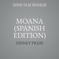 Cover: Moana (Spanish Edition) - DISNEY