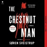 Enlarge image Cover: The Chestnut Man - HarperCollins