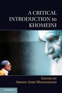 Cover: A Critical Introduction to Khomeini - Cambridge University Press