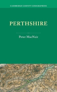 Enlarge image Cover: Perthshire - Cambridge University Press