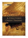 Cover: Credit Derivatives and Structured Credit Trading, Revised Edition - Wiley