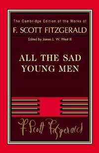 Enlarge image Cover: Fitzgerald: All The Sad Young Men - Cambridge University Press