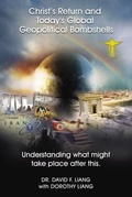 Cover: Christ's Return and Today's Global Geopolitical Bombshells - Elm Hill Books