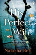 Cover: His Perfect Wife - Penguin Books Ltd
