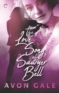 Cover: The Love Song of Sawyer Bell - Carina Press