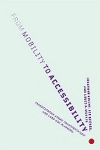 Enlarge image Cover: From Mobility to Accessibility - Cornell University Press