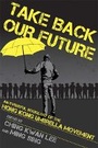 Cover: Take Back Our Future - Cornell University Press