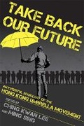 Cover: Take Back Our Future - Cornell University Press
