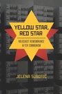 Cover: Yellow Star, Red Star - Cornell University Press