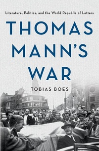 Abbildung von: Thomas Mann's War - Cornell University Press