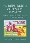 Cover: The Republic of Vietnam, 1955-1975 - Southeast Asia Program Publications, Cornell University