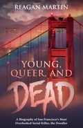 Cover: Young, Queer, and Dead - Minute Help, Inc.