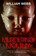 Cover: Murdering Mommy - Minute Help, Inc.