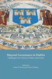Bild: Mayoral Governance in Dublin - Glasnevin Publishing