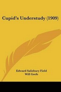 Enlarge image Cover: Cupid's Understudy (1909) - Kessinger Publishing
