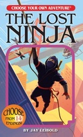 Cover: The Lost Ninja - Chooseco LLC