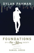 Cover: Foundations of a Free & Virtuous Society - Acton Institute