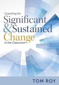 Cover: Coaching for Significant and Sustained Change in the Classroom - Marzano Resources